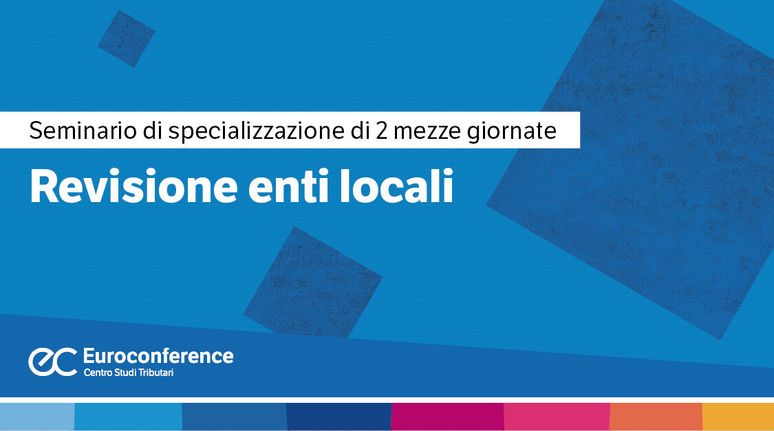 Immagine Revisione enti locali: seminario online | Euroconference